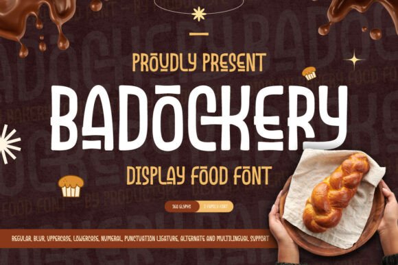 Badockery: A Sweet and Savory Font for Engaging Campaigns