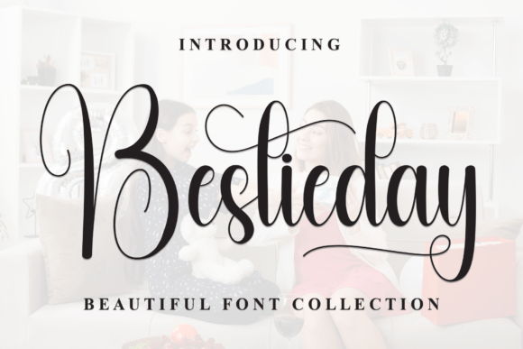 Bestieday: A Charming Handwritten Font for Branding