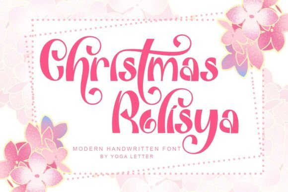 Christmas Rolisya: A Handwritten Font for Festive Creations