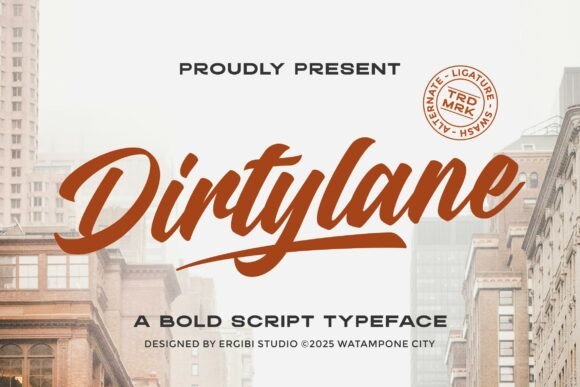 Dirtylane: A Bold Script for Modern Projects