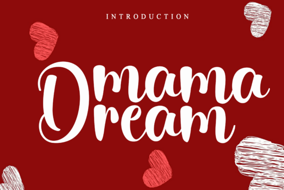 Elevate Your Campaigns with Mama Dream Font