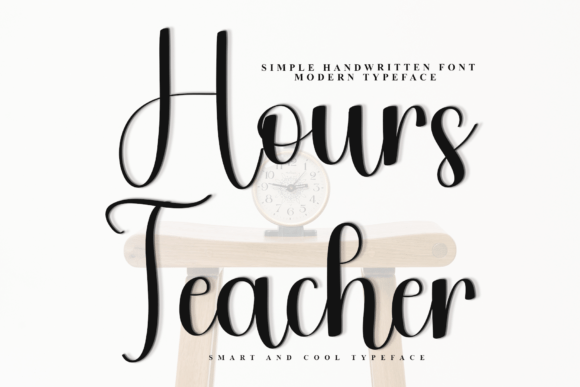 Enhance Your Campaigns with Hours Teacher Font