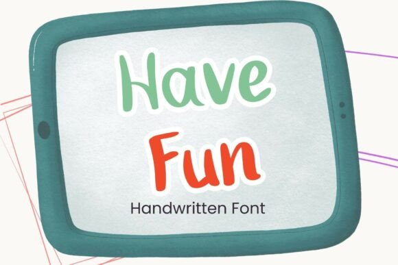 Have Fun: A Handwritten Font for Creative Web Design