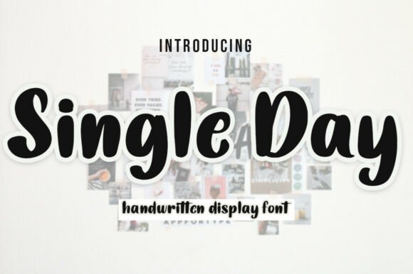 Single Day: A Jovial Handwritten Font for Creative Branding