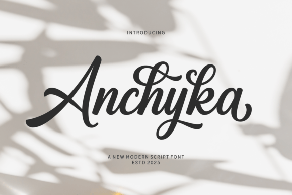 Transform Your Brand with Anchyka: A Luxurious Script Font