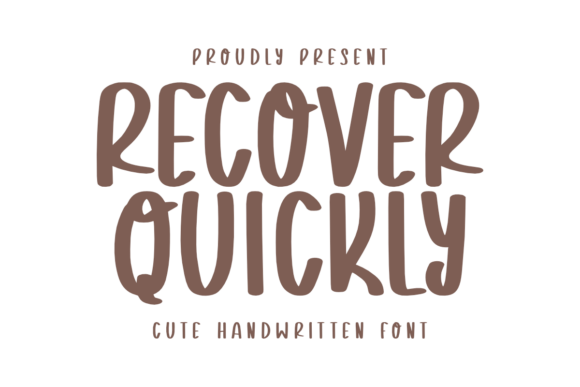 Transform Your Brand with Recover Quickly Font