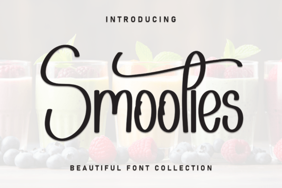 Transform Your Brand with Smooties: A Stylish Script Font
