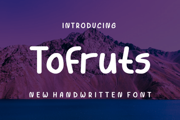 Transform Your Brand with Tofruts: A Modern Font for Business